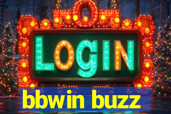 bbwin buzz